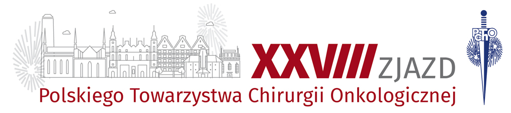 XXVIII Zjazd Polskiego Towarzystwa Chirurgii Onkologicznej XXXIX Konferencja Naukowo-Szkoleniowa PTChO